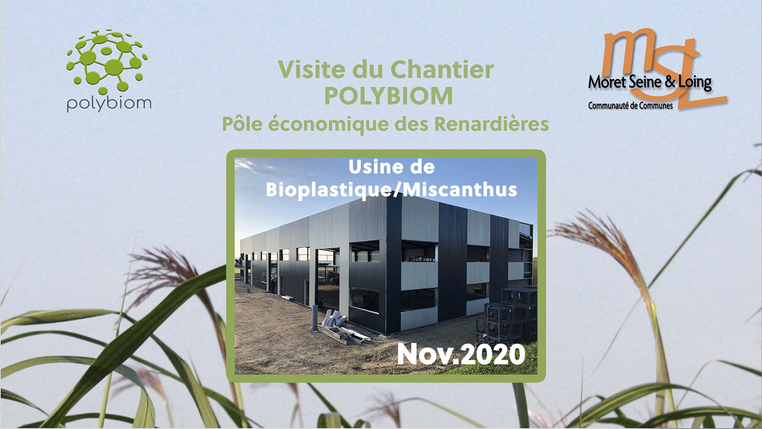 Vidéo visite du chantier de l'usine Polybiom